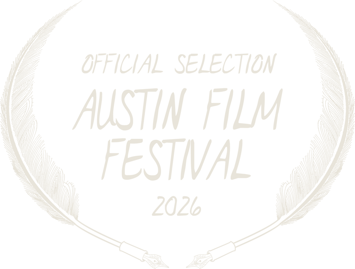 Official Selection, Austin Film Festival 2026